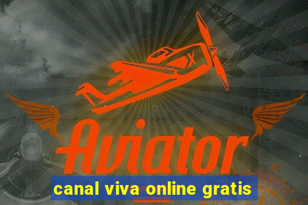 canal viva online gratis